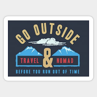 go outside Sticker